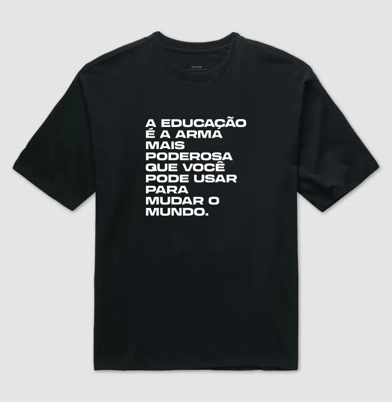 A educação é a armamais poderosaque você pode usar para mudar o mundo. - Imagem 2