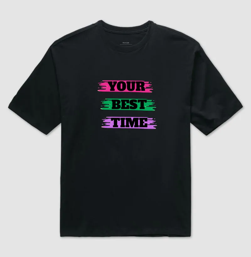 Your Best Time Art