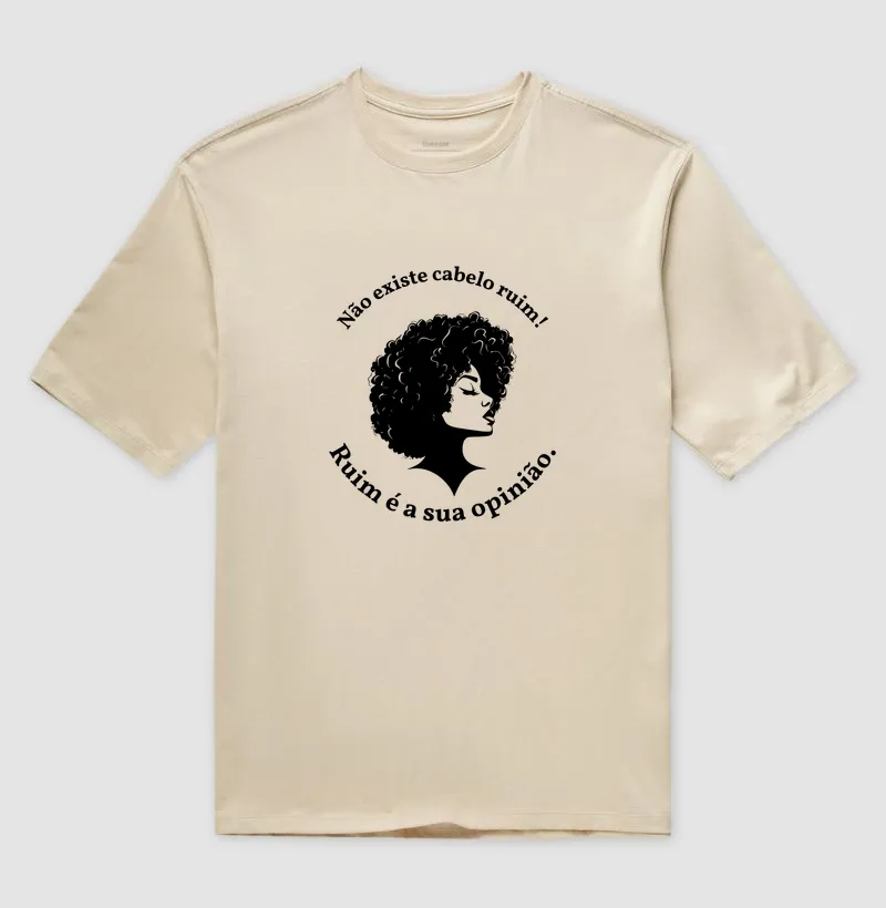 Não Existe Cabelo Ruim! Ruim é a Sua Opinião.