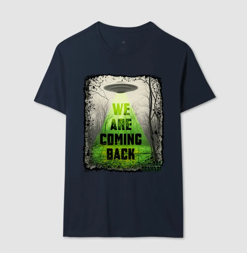 Camiseta Ovni - We Are Coming Back - Imagem 7