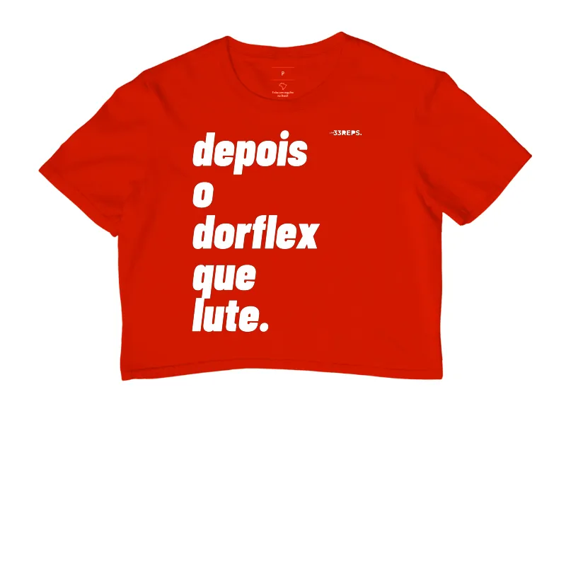 DEPOIS O DORFLEX QUE LUTE - Imagem 7