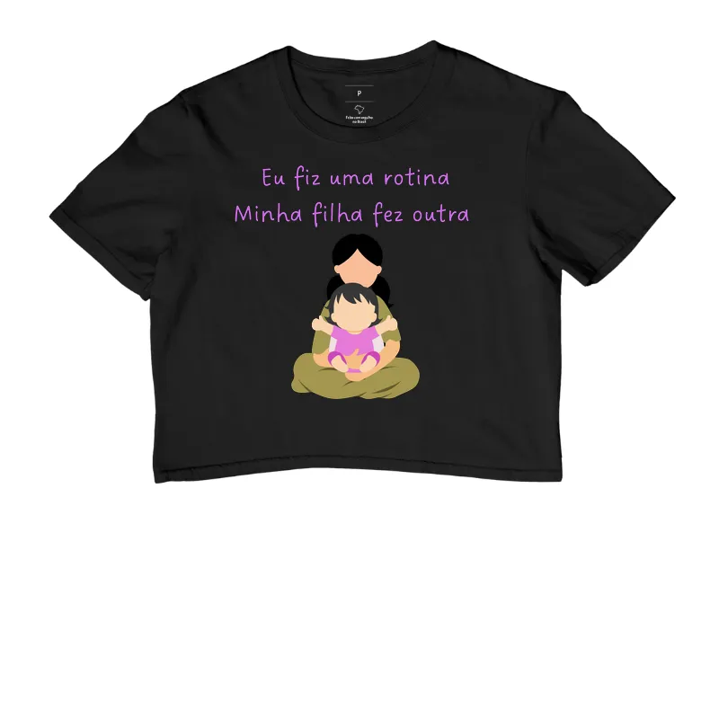 Eu fiz uma rotina, minha filha fez outra - Imagem 2