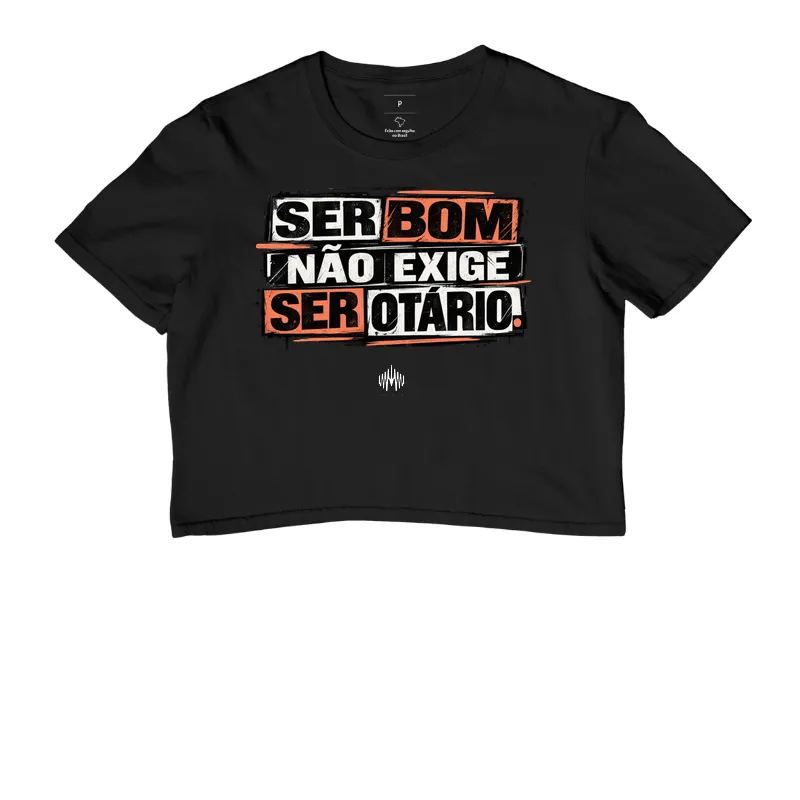 Ser Bom Não Exige Ser Otário - Imagem 2