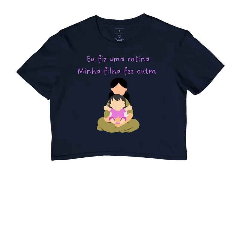 Eu fiz uma rotina, minha filha fez outra - Imagem 4