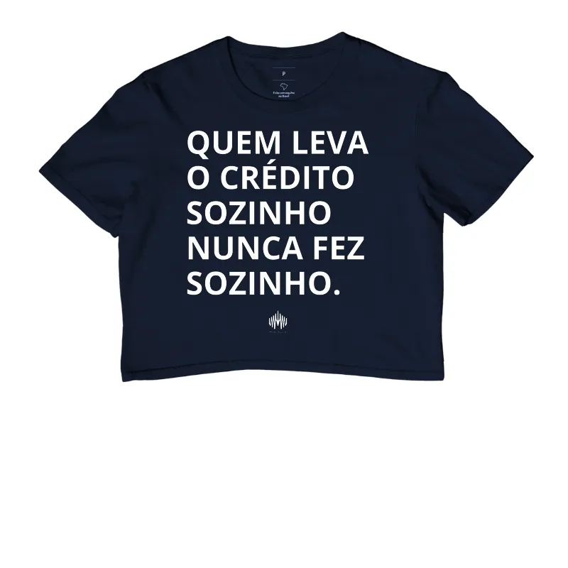 Quem Leva o Crédito Sozinho Nunca Fez Sozinho. - Imagem 4