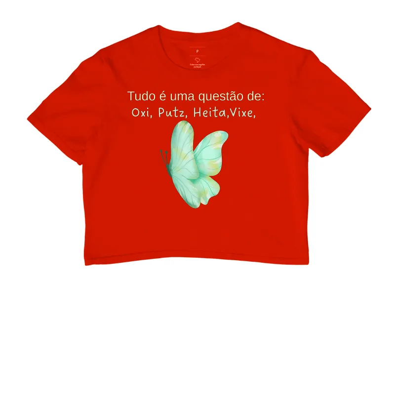 Tudo é uma questão de Oxi, heita, putz, vixe - Imagem 5