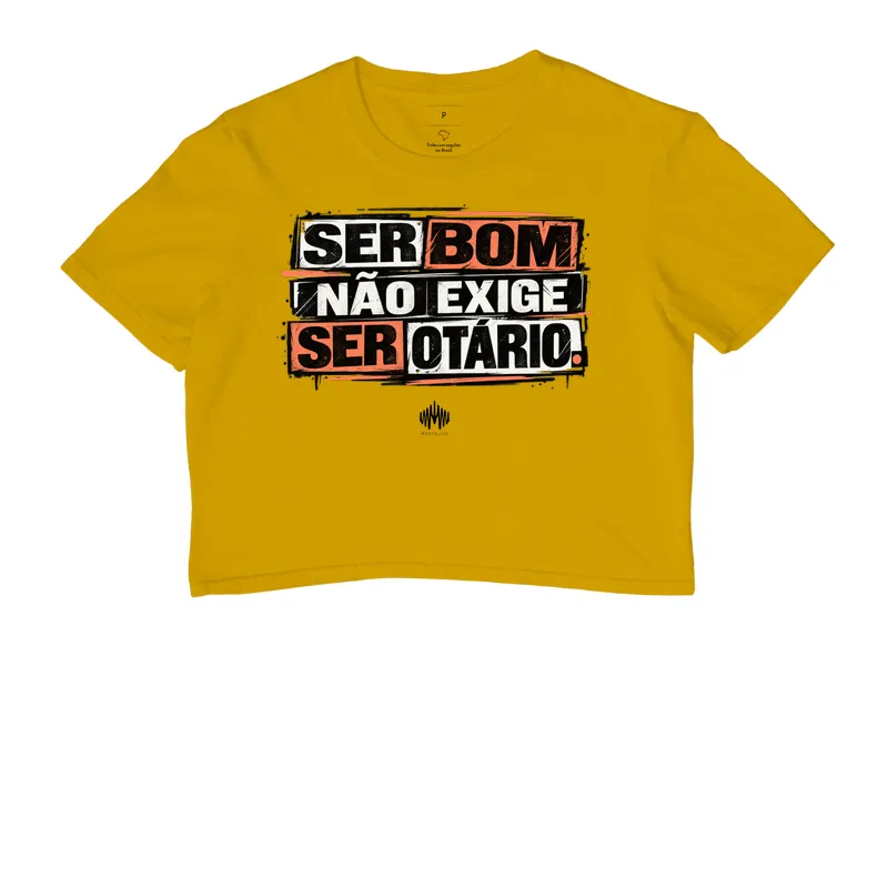 Ser Bom Não Exige Ser Otário - Imagem 8