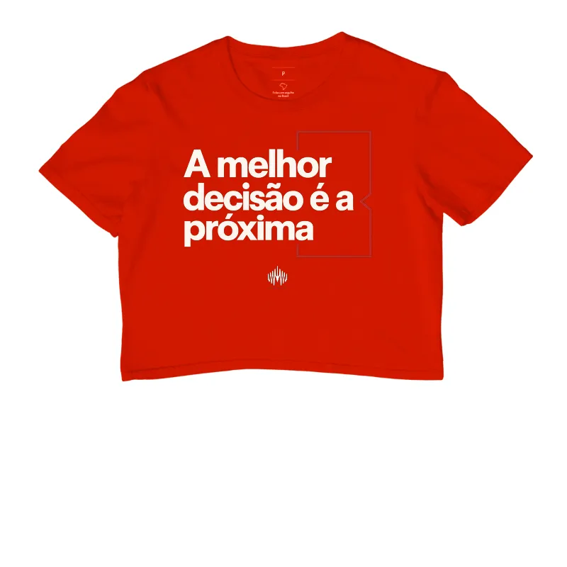 A Melhor Decisão É A Próxima - Imagem 7