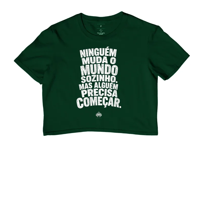 Ninguém Muda o Mundo Sozinho. Mas Alguém Precisa Começar. - Imagem 5