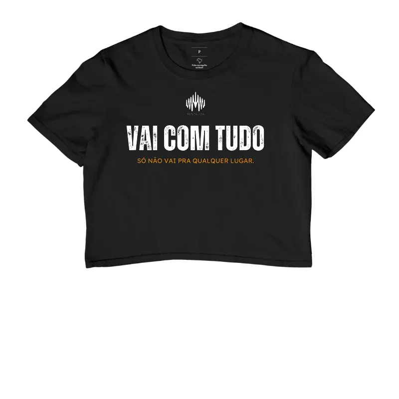 Vai Com Tudo. Só Não Vai Pra Qualquer Lugar. - Imagem 2