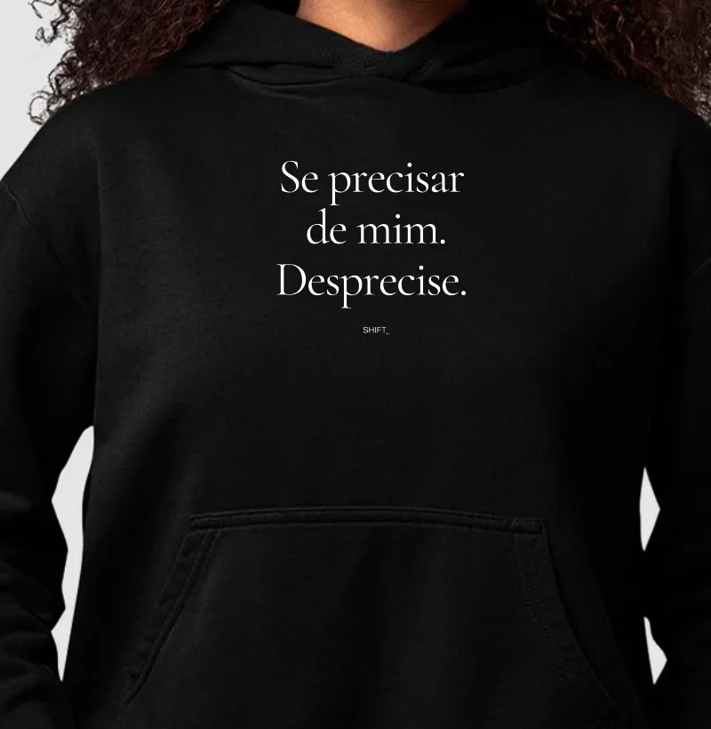 Se Precisar De Mim, Desprecise
