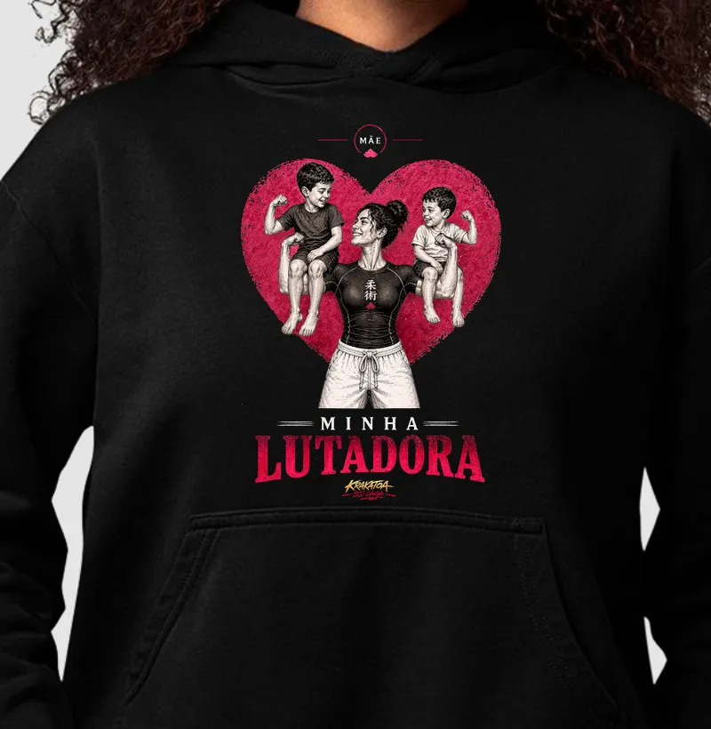Mãe - Minha Lutadora
