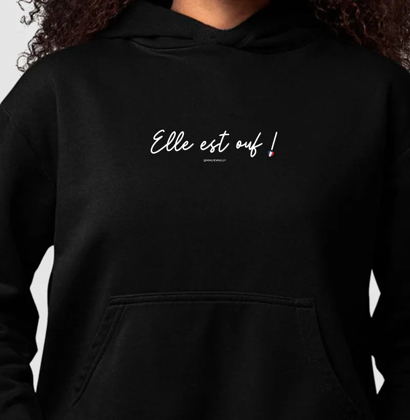 Elle est ouf!