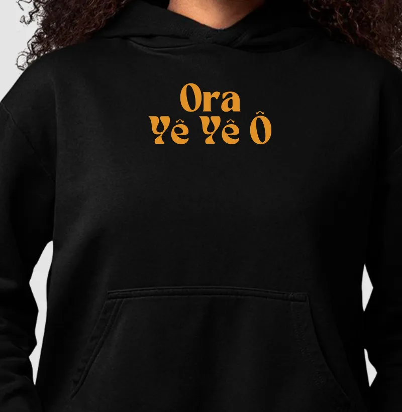 Ora Yê Yê Ô