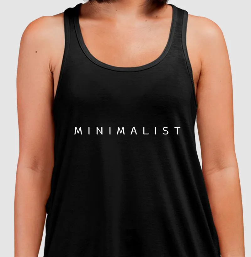 M I N I M A L I S T