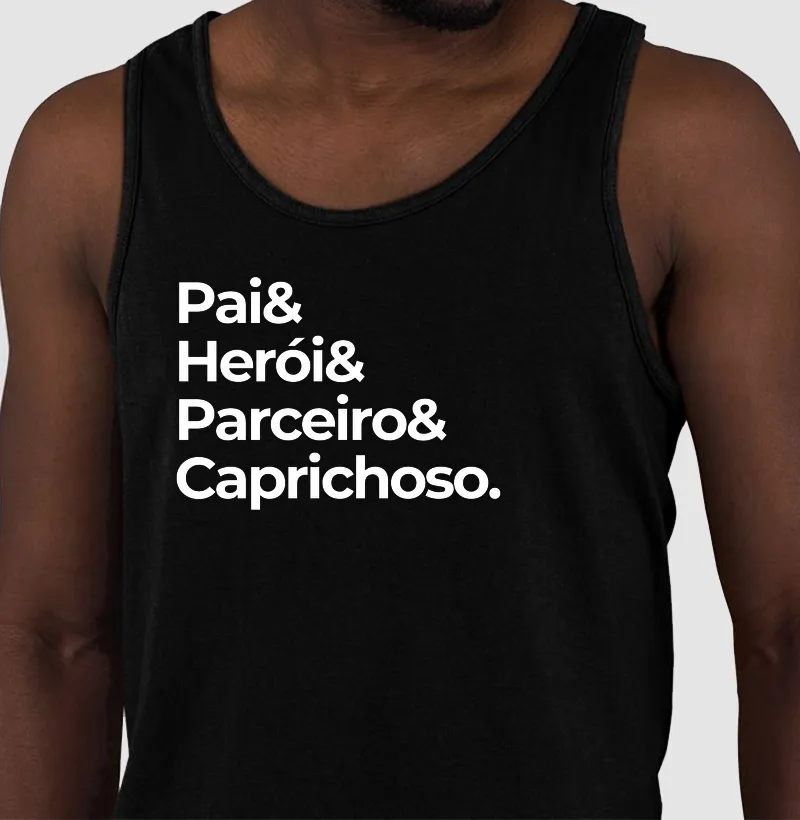 Pai, Herói, Parceiro e Caprichoso