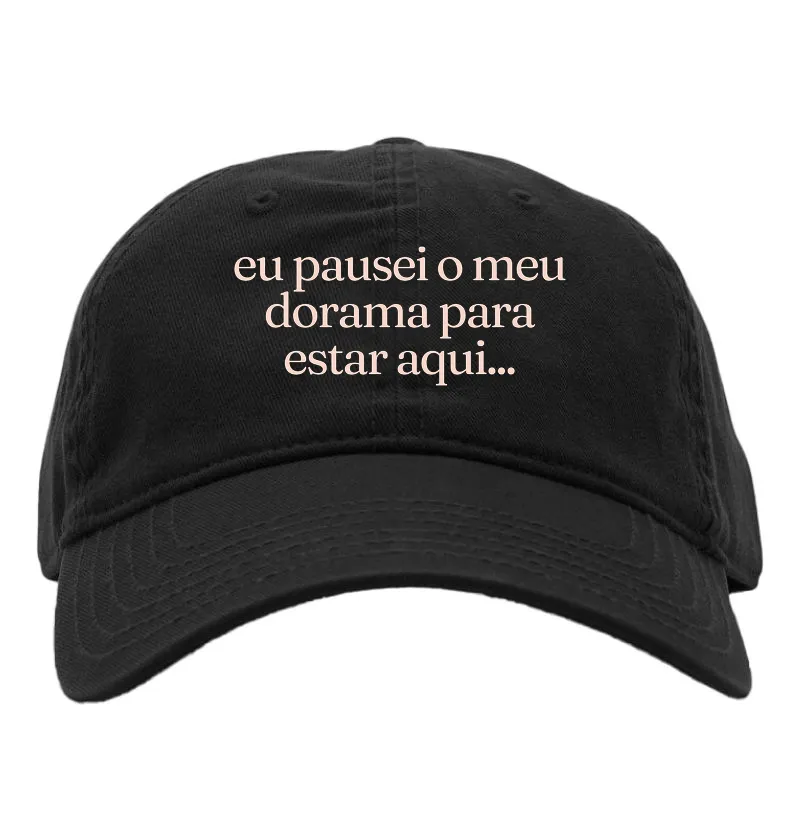 Boné Eu pause o meu dorama para estar aqui... - Imagem 3