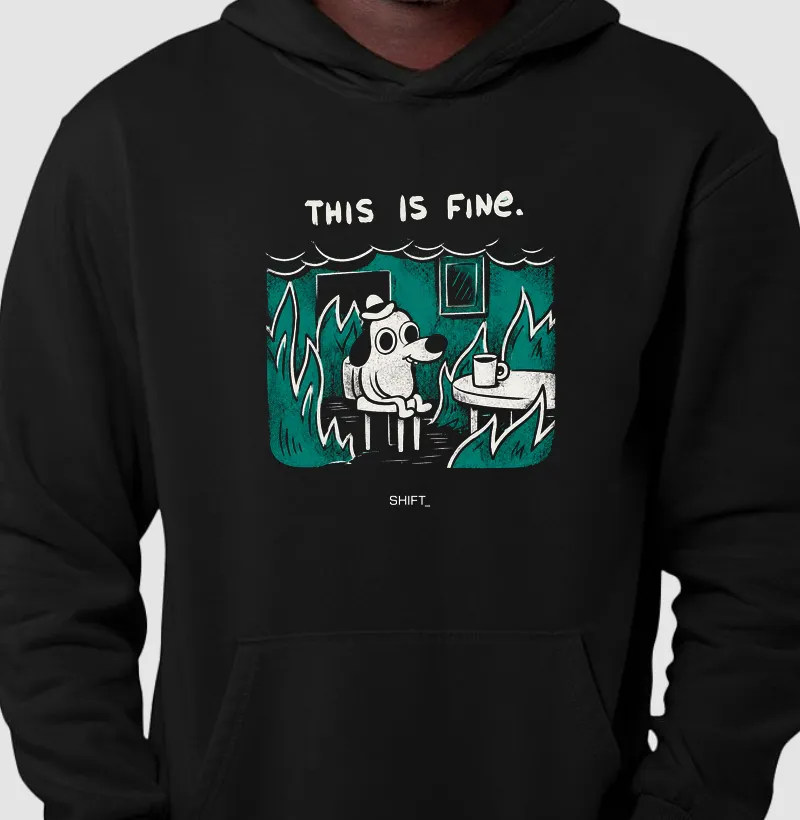 This Is Fine