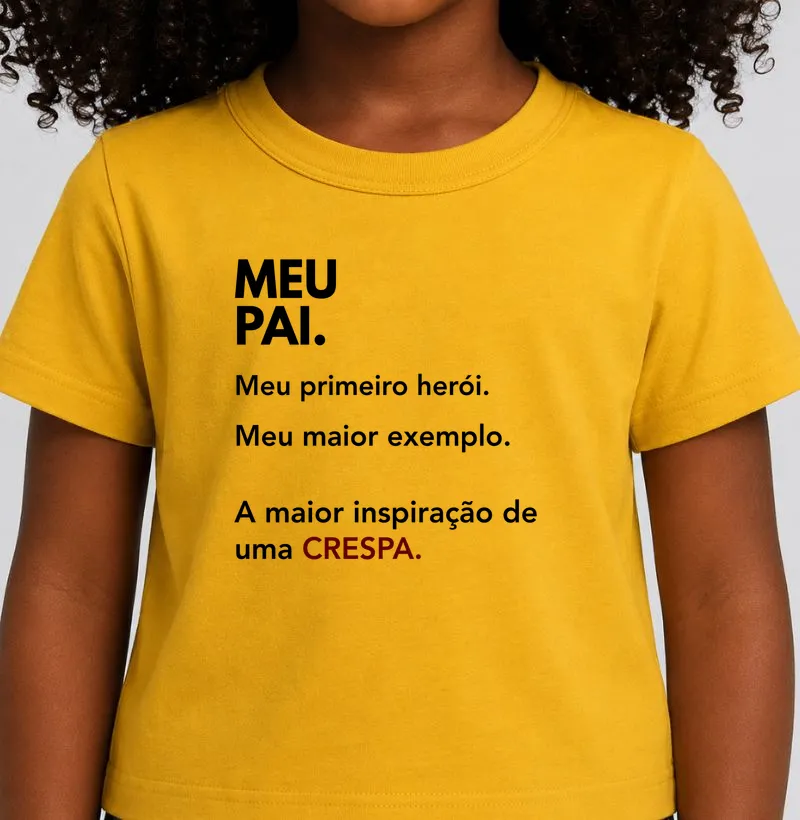 Meu Pai, Minha Maior Inspiração - Crespa.