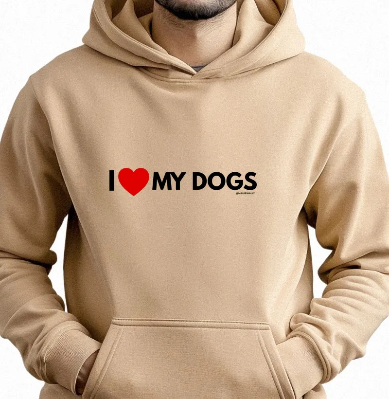 I LOVE MY DOGS 