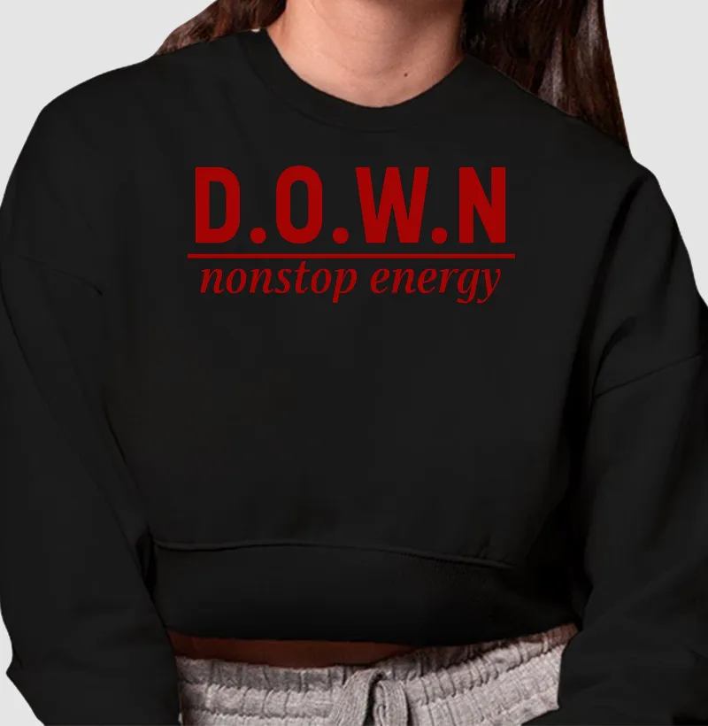 D.O.W.N | nonstop energy