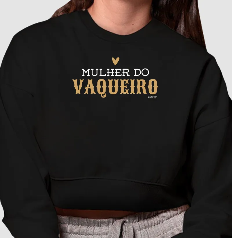 Moletom Cropped - Mulher do Vaqueiro