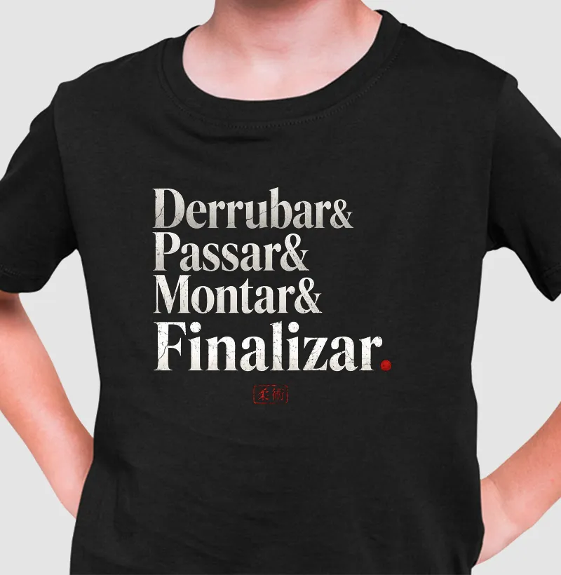 Derrubar, passar, montar e finalizar - KIDS