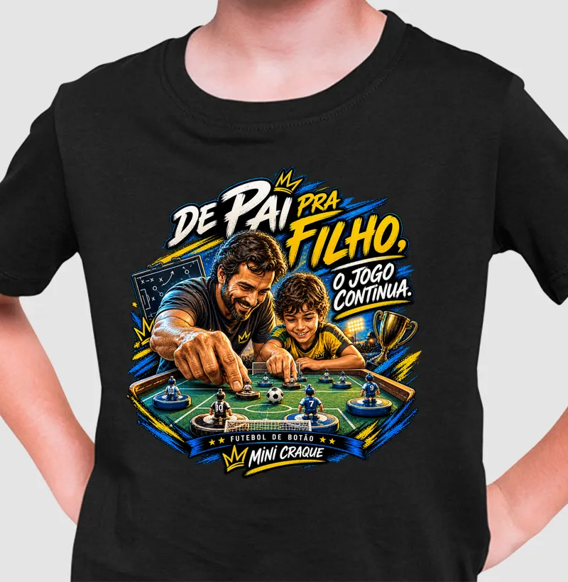 De Pai para Filho, o jogo continua. - Camiseta Infantil