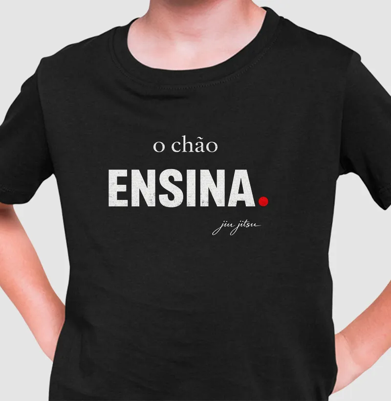 O chão ensina.