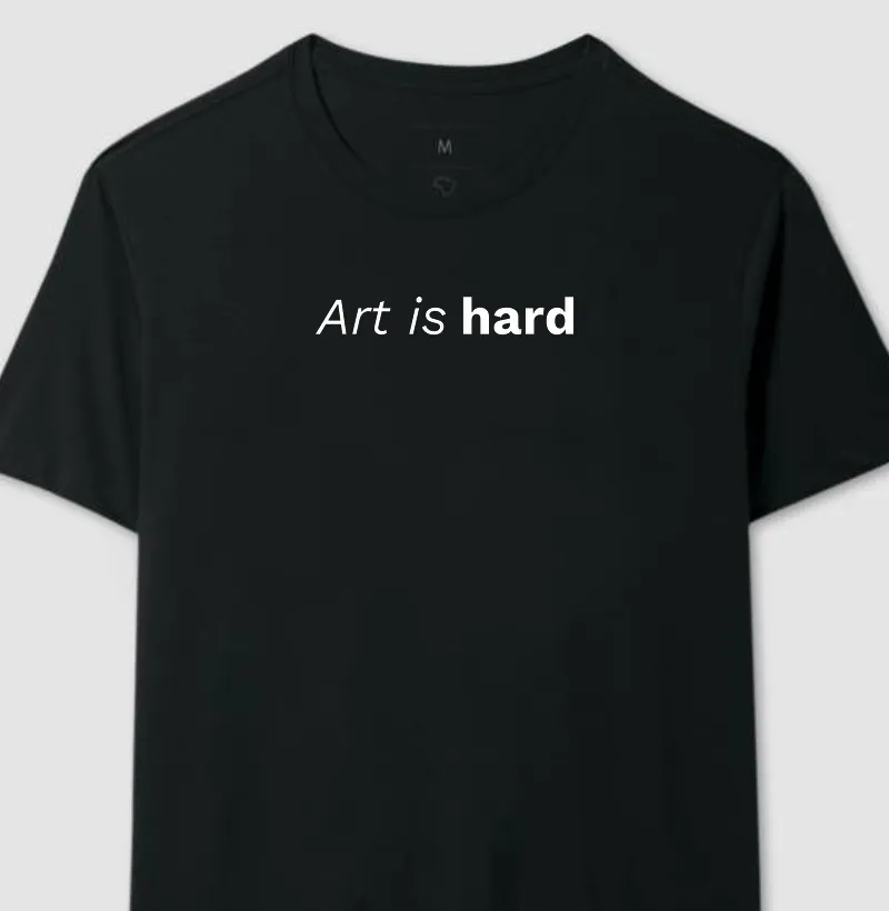 Art Is Hard