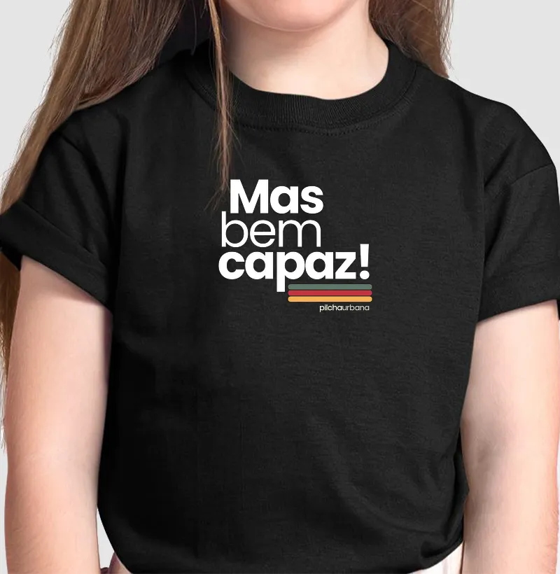 Mas bem capaz!