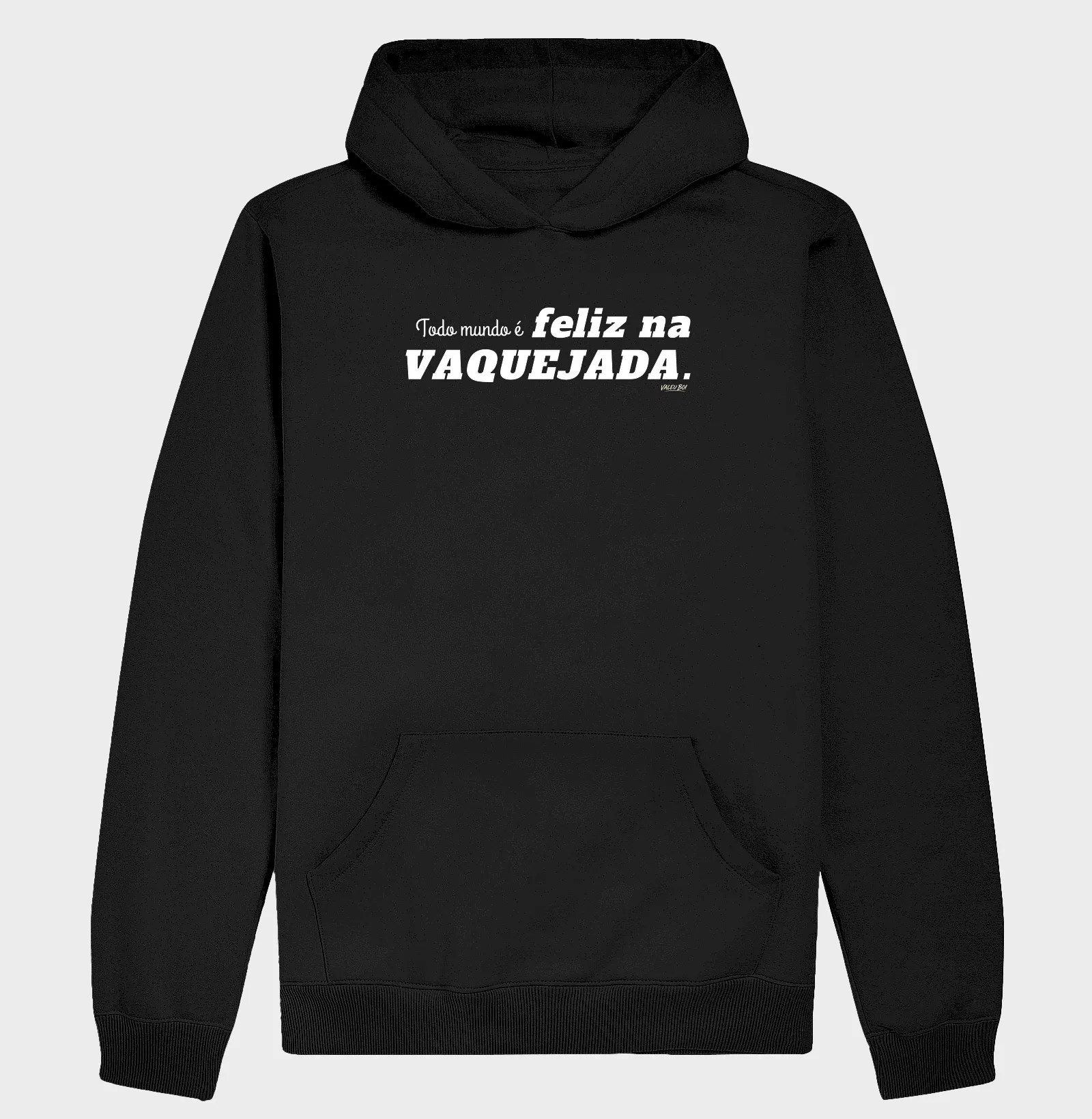Moletom com Capuz - Todo mundo é feliz na Vaquejada - Imagem 2