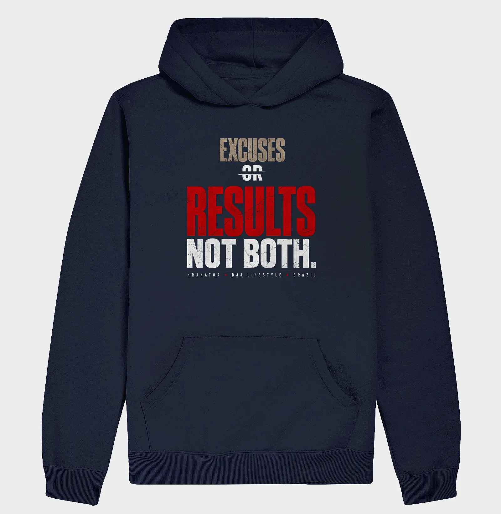 EXCUSES OR RESULTS. NOT BOTH. - Imagem 3