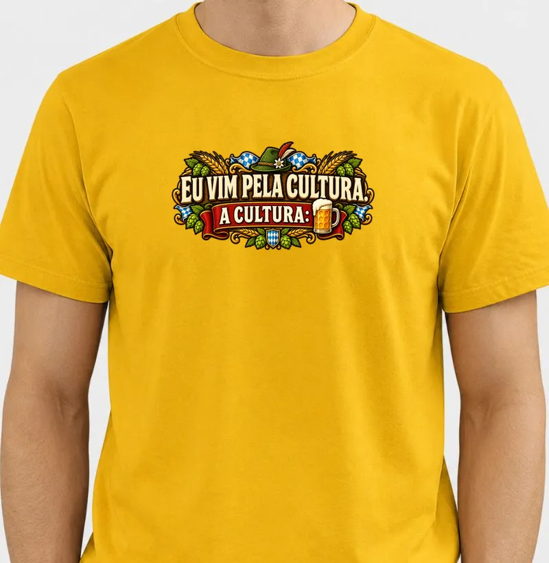 Eu vim pela cultura. A cultura: