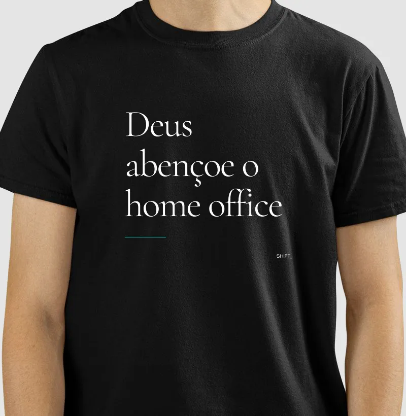 Deus Abençoe o Home Office