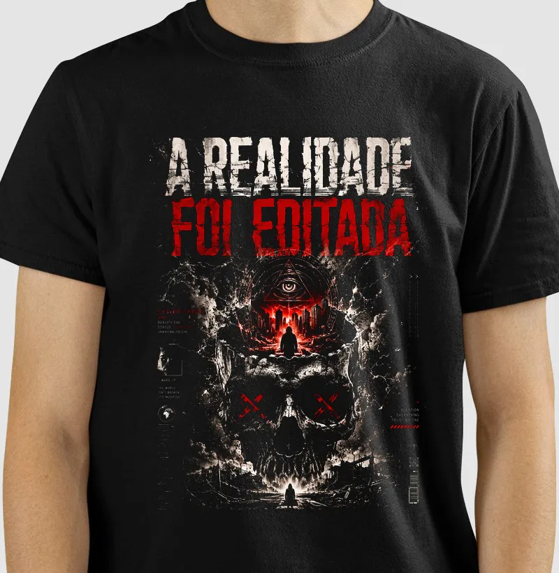 Camiseta A REALIDADE FOI EDITADA
