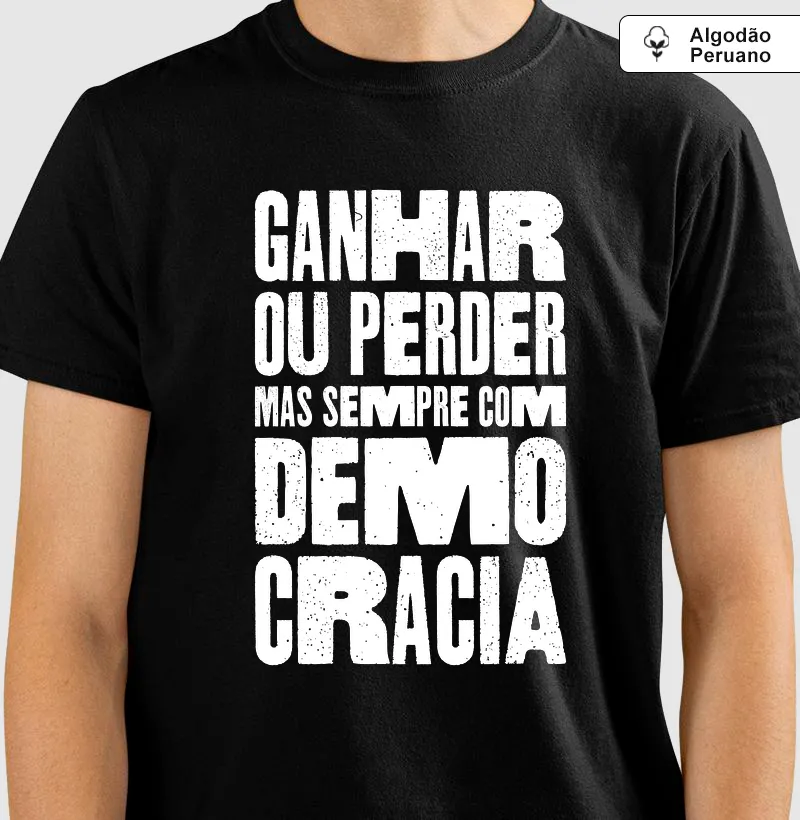 Democracia - Camiseta Algodão Peruano