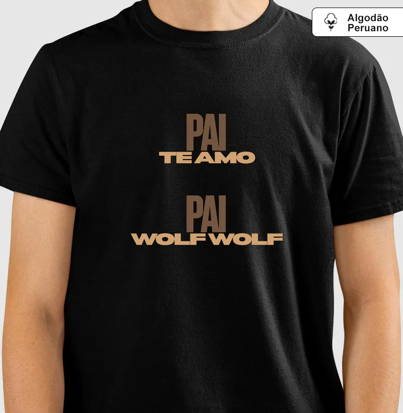 Pai te amo Pai wolf wolf