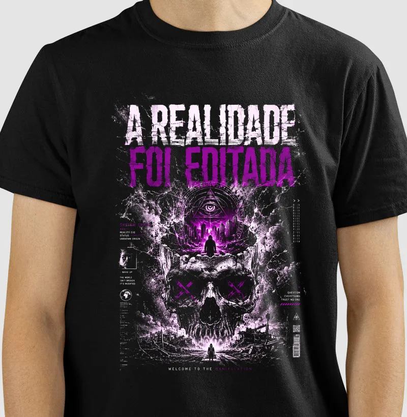 Camiseta Realidade foi Editada