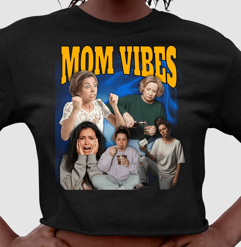 MOM VIBES - Cropped