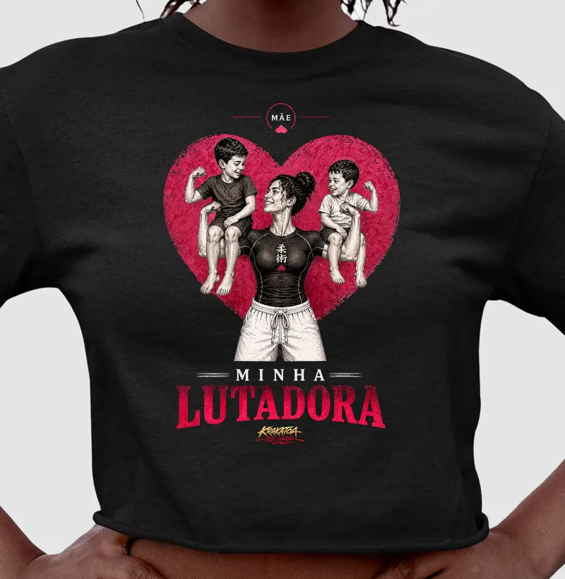 Mãe - Minha Lutadora