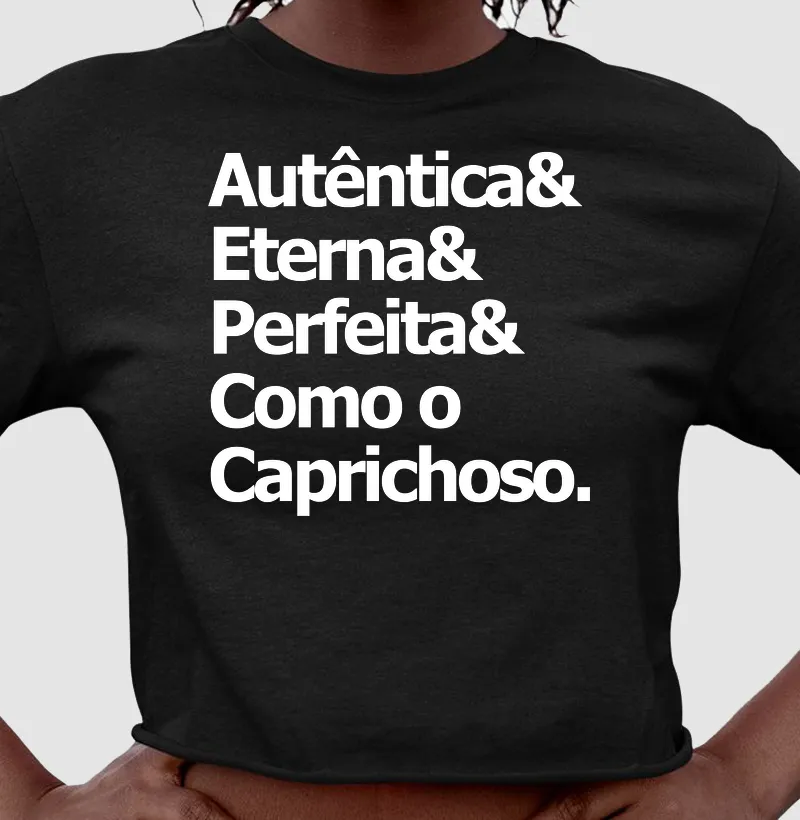 Perfeito como o Caprichoso