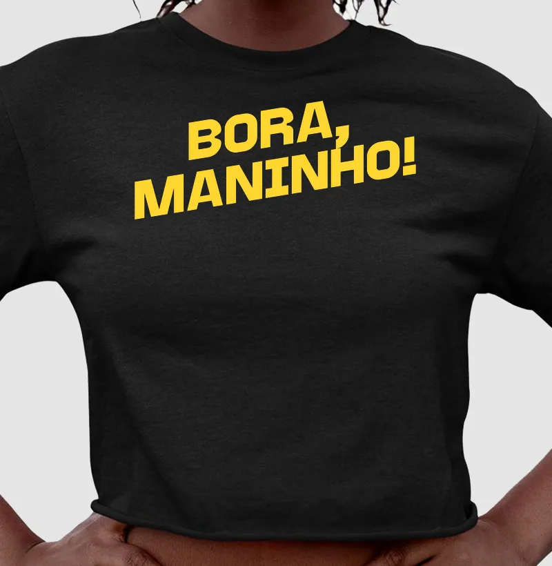 Bora, Maninho
