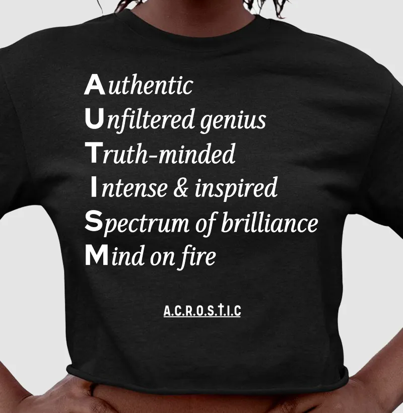 A.U.T.I.S.M | a.c.r.o.s.t.i.c