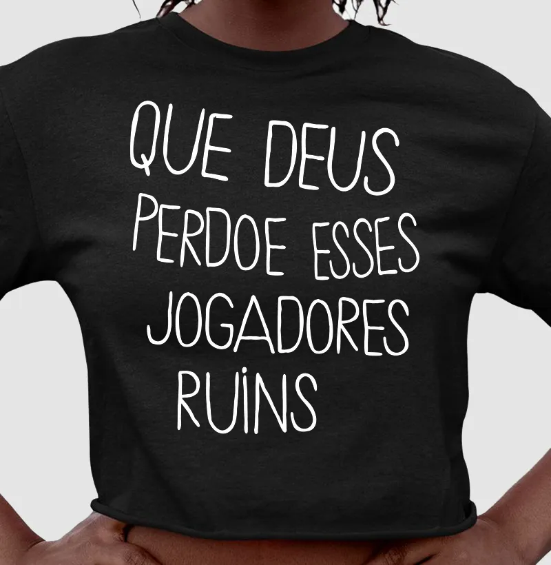 Que Deus Perdoe esses Jogadores Ruins