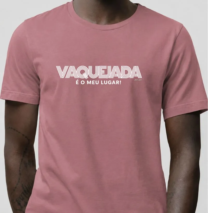 Camisa Algodão - Vaquejada é o meu lugar - Camiseta