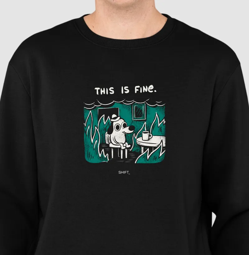 This Is Fine