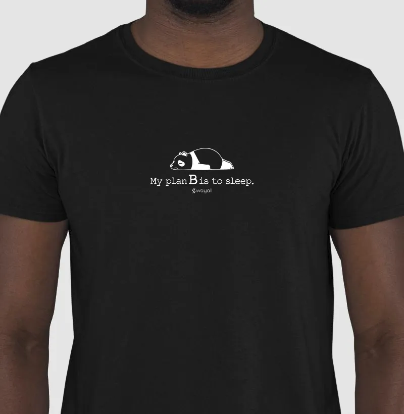 Camiseta Regular - My plan B is to sleep