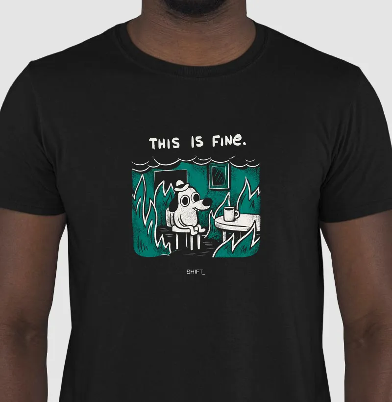 This Is Fine