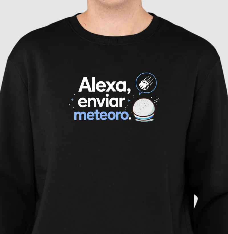 ALEXA, ENVIAR METEORO - Suéter Moletom